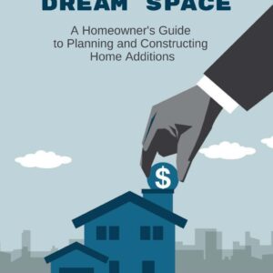 Building Your Dream Space: A Homeowner's Guide to Planning and Constructing Home Additions